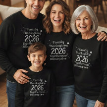 THANKSGIVING FAMILY FRIENDS REUNION SweatShirt