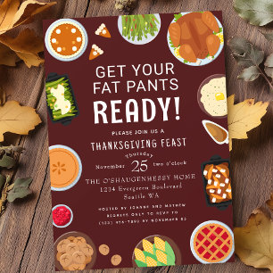 Thanksgiving Fat Pants  Dinner Celebration Invitation
