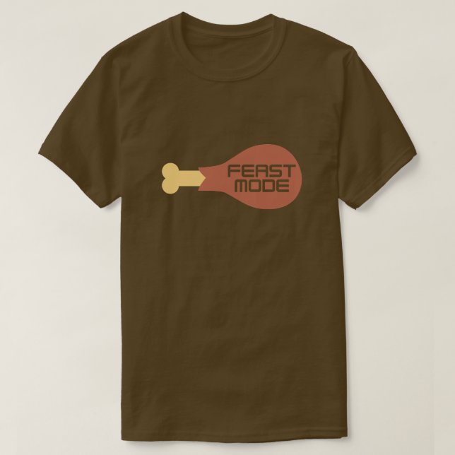 Thanksgiving Feast Mode T-Shirt (Design Front)
