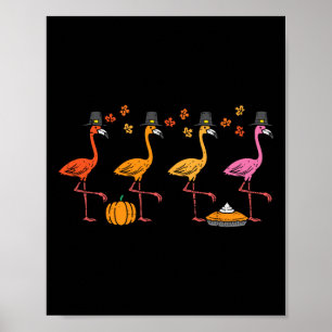 Thanksgiving Flamingos Funny Fall Autumn Bird Men  Poster