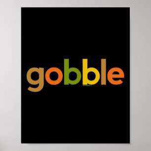 Thanksgiving for Men Women Gobble Fall Turkey Day Poster