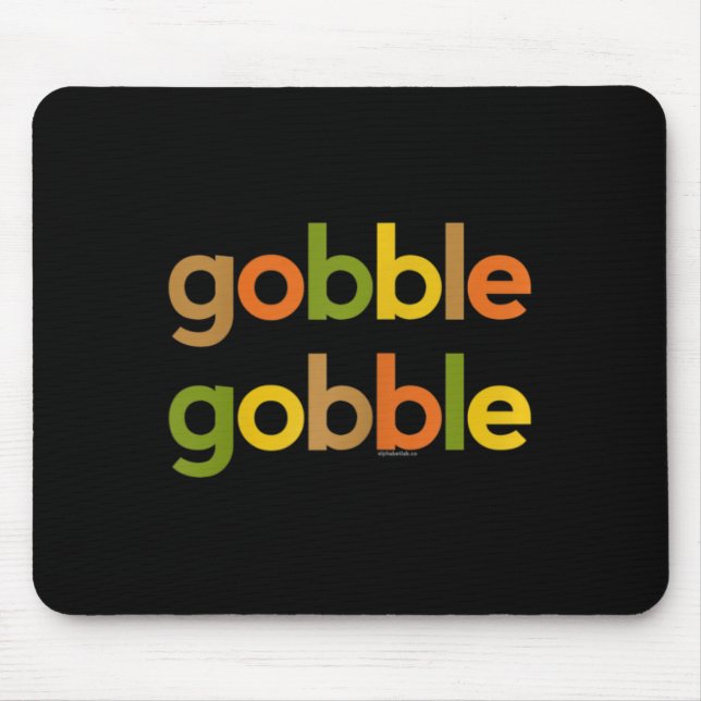Thanksgiving For Women Her Gobble Gobble Fall Turk Mouse Pad (Front)