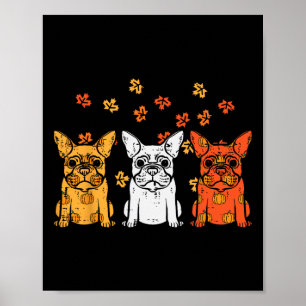 Thanksgiving French Bulldog Fall Frenchie Dog Men  Poster