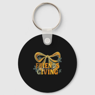 Thanksgiving Friends Squad Giving Coquette Bow Tha Key Ring