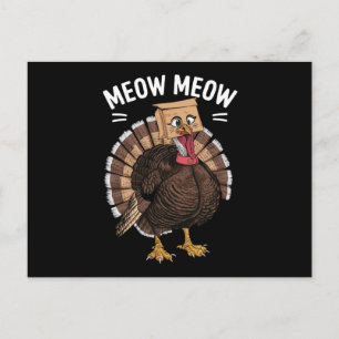 Thanksgiving Funny Turkey Cat Meow Fall Holiday Postcard