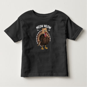 Thanksgiving Funny Turkey Cat Meow Fall Toddler T-Shirt