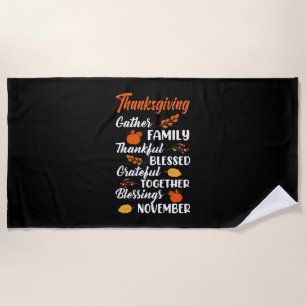 Thanksgiving Gather Family Beach Towel