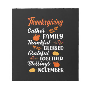 Thanksgiving Gather Family Notepad