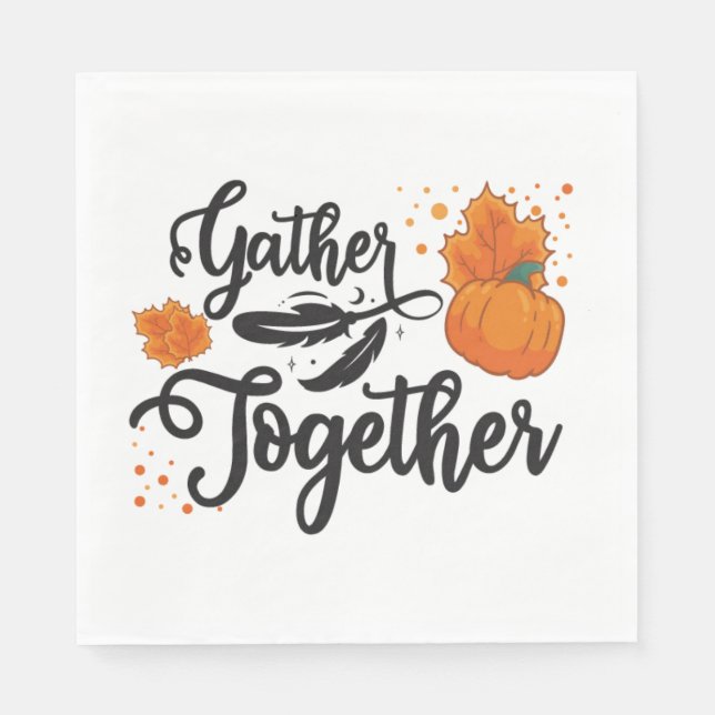 Thanksgiving Gather Together Script Paper Napkin (Front)