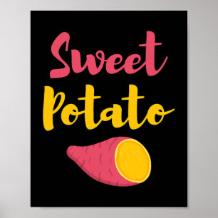Thanksgiving Gift for Food Lover Sweet Potato Than Poster