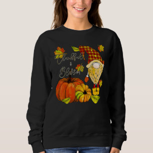 Thanksgiving Gnome Thankful & Blessed Sweatshirt