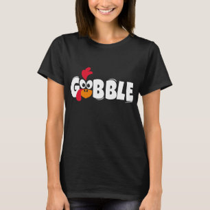 Thanksgiving Gobble Till You Wobble Gift, Bright T T-Shirt