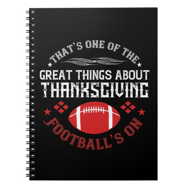 Thanksgiving - Great Thing About Thanksgiving Notebook (Front)
