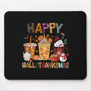 Thanksgiving Hallothanksmas Christmas Halloween Co Mouse Pad