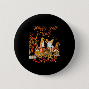 Thanksgiving Happy Fall Yall Gnome Leopard 6 Cm Round Badge