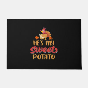 Thanksgiving He Is My Sweet Potato Doormat