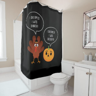 Thanksgiving Humor Funny Turkey Joke Shower Curtain