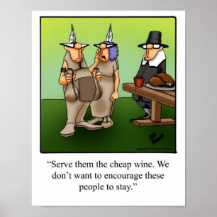 Thanksgiving Humour "Cheap Wine" Poster