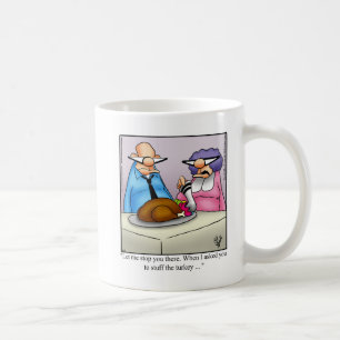 Thanksgiving Humour Coffee Mug