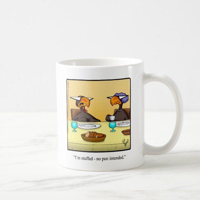 Thanksgiving Humour Coffee Mug (Right)