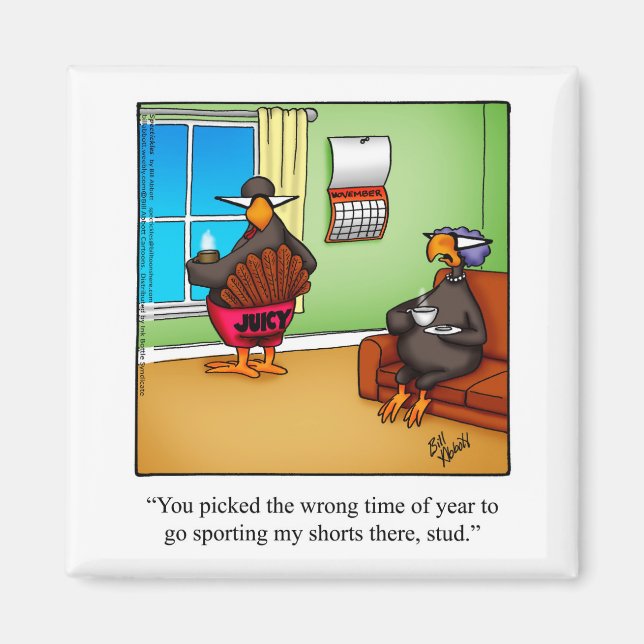 Thanksgiving Humour Magnet "Juicy" Gift (Front)