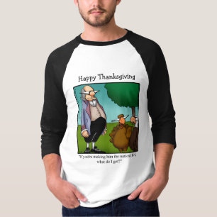 Thanksgiving Humour  Tee Shirt