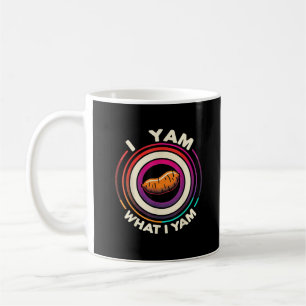 Thanksgiving - I Yam What I Yam Coffee Mug