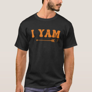 Thanksgiving I Yam Wife Couple Thanksgiving Women T-Shirt