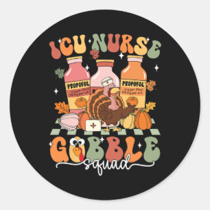 Thanksgiving Icu Nurse Gobble Squad Fall Scrub Top Classic Round Sticker