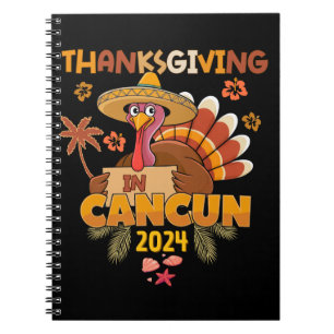 Thanksgiving in Cancun Tropical Holiday  Notebook