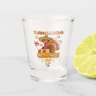 Thanksgiving in Cancun Tropical Holiday Shot Glass