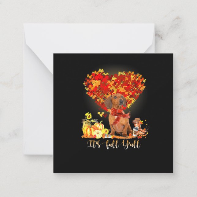 Thanksgiving It's Fall Y'all Dachshund Card (Front)
