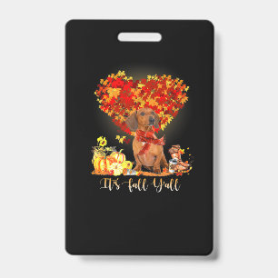 Thanksgiving It's Fall Y'all Dachshund ID Badge
