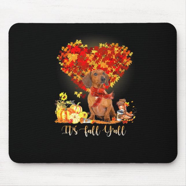 Thanksgiving It's Fall Y'all Dachshund Mouse Pad (Front)
