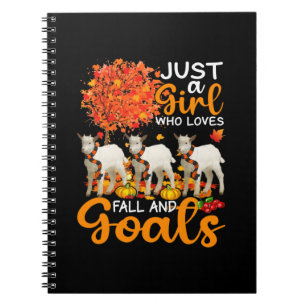 Thanksgiving Just A Girl Who Loves Fall And Goats Notebook