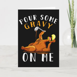 Thanksgiving Just Here For The Turkey Men Women Ki Card