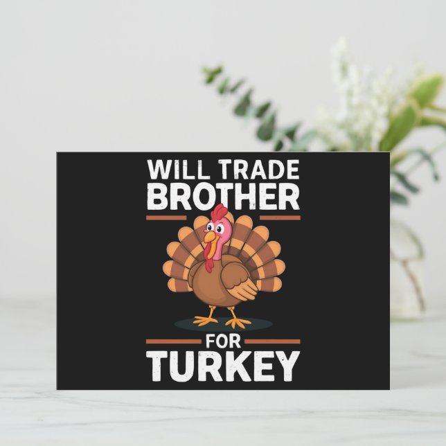 Thanksgiving Kids Will Trade Brother for Turkey Invitation (Standing Front)