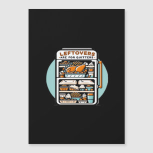 Thanksgiving Leftovers Are For Quitters Classic Fu