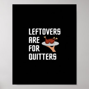 Thanksgiving Leftovers Classic Vintage Style Poster