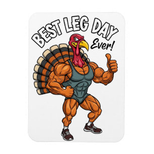 Thanksgiving Leg Day Magnet