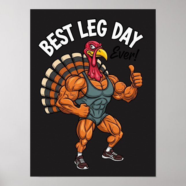 Thanksgiving Leg Day Poster (Front)