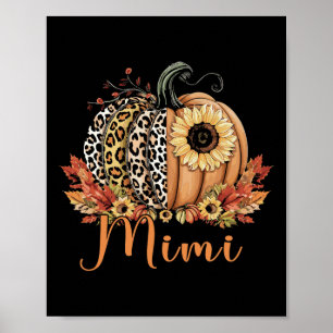 Thanksgiving Leopard Pumpkin And Sunflower Mimi  Poster