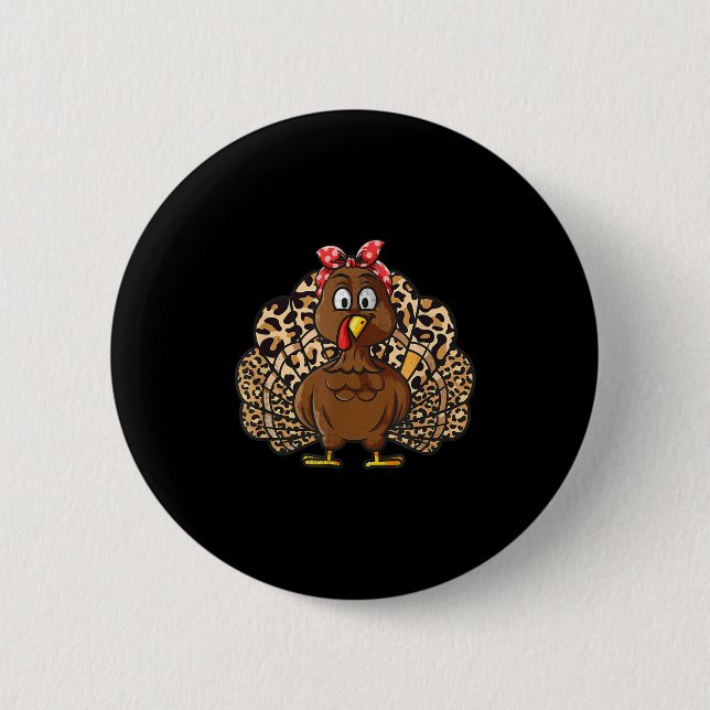 Thanksgiving Leopard Turkey Women Girl Autumn Fall 6 Cm Round Badge (Front)