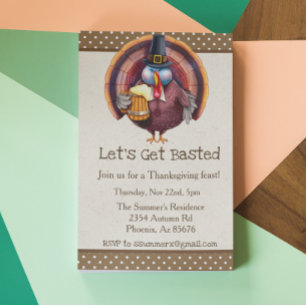 Thanksgiving Let's Get Basted Funny Turkey Beer Invitation