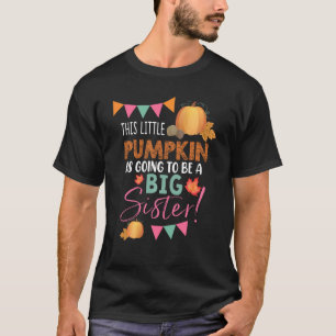 Thanksgiving Little Pumpkin Pregnancy Announcement T-Shirt