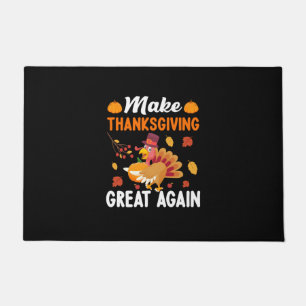 Thanksgiving Make Thanksgiving Great Again Doormat