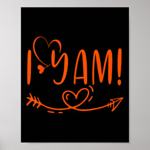 Thanksgiving Matching Couple She's My Sweet Potato Poster