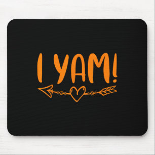 Thanksgiving Matching Couples She's My Sweet Potat Mouse Pad