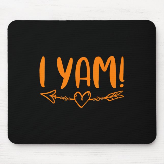 Thanksgiving Matching Couples She's My Sweet Potat Mouse Pad (Front)