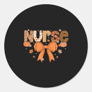 Thanksgiving Nurse Coquette Bow Nursing Fall Autum Classic Round Sticker